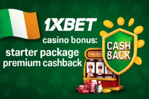 1xBet casino bonus in Ireland