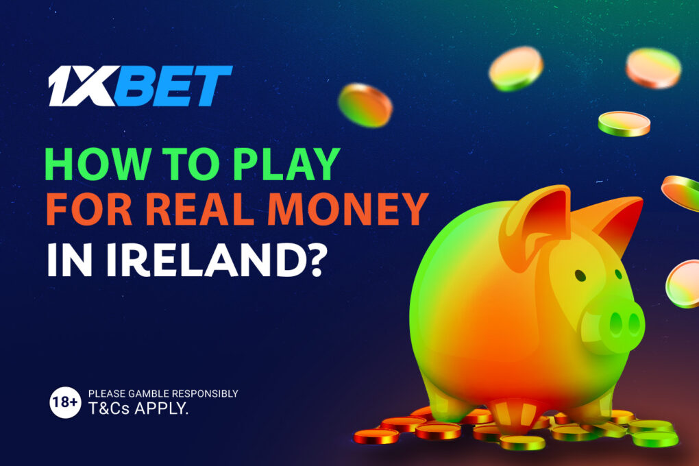 How to play for real money in Ireland
